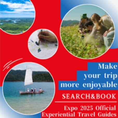Expo 2025 Official Experiential Travel Guides